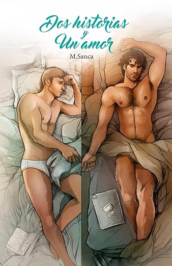 Portada de Dos historias y un amor: romántica lgtbi